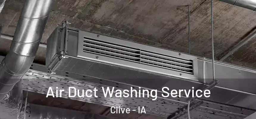  Air Duct Washing Service Clive - IA
