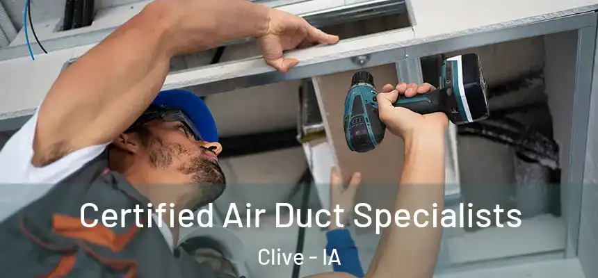  Certified Air Duct Specialists Clive - IA