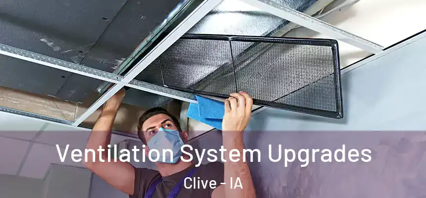 Ventilation System Upgrades Clive - IA